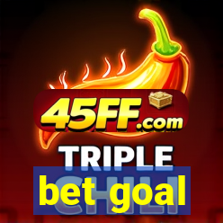 bet goal